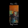 flex life - EP