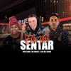 Stream & download Ela Vai Sentar (feat. MC 2jhow) - Single