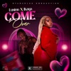 Come Over - Single