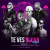 Te Ves Buena (Remix) [feat. El Chevo, Mr Jc, Big Nango, Aaron Bodden & Syrome] - Single album lyrics, reviews, download