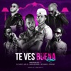 Te Ves Buena (Remix) [feat. El Chevo, Mr Jc, Big Nango, Aaron Bodden & Syrome] - Single