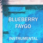 Blueberry Faygo (Instrumental) artwork
