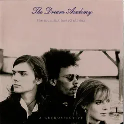 Sunrising - Single - The Dream Academy Sunrising - Single - The Dream Academy