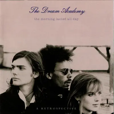 Sunrising - Single - The Dream Academy