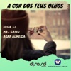 A cor dos teus olhos - Single