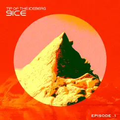 Tip of the Iceberg: Episode 1 by 9ice album reviews, ratings, credits