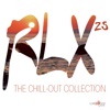 RLX #25 - The Chill Out Collection