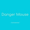 Danger Mouse - Single