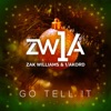 Go Tell It - Single