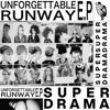Unforgettable Runway EP