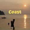 Coast (feat. Phil) - Single album lyrics, reviews, download