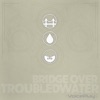 Bridge Over Troubled Water - Single