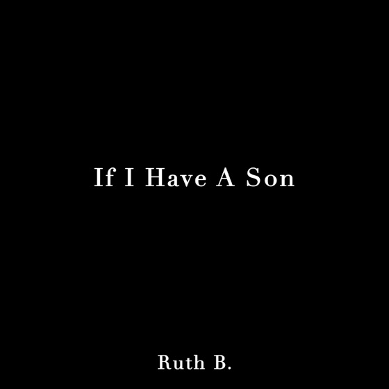 Cover artwork for If I Have A Son