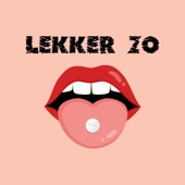 Lekker Zo (feat. Ptr & Emc) artwork