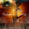 Partakers of Christ - Martin Andrew Smith lyrics