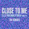 Close to Me: The Remixes (feat. Diplo & Swae Lee) - EP album lyrics, reviews, download