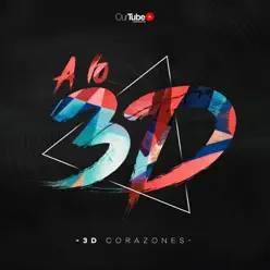 A Lo 3D - Single - 3D Corazones A Lo 3D - Single - 3D Corazones