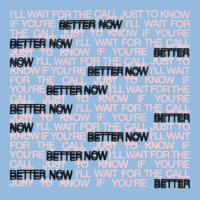 Better Now-Oh Wonder