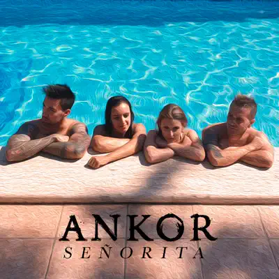 Señorita - Single - Ankor