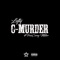 C Murder - Yung Lefty lyrics