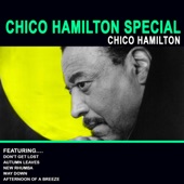 Chico Hamilton - Afternoon of a Breeze
