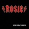 Rock 'n' Roll Ratt - Rosie lyrics