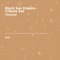 Drizzle - Black Sun Empire & Audio lyrics