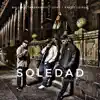 Soledad (Remix) [feat. Anexo Leiruk, Tabernario & Zahy] - Single album lyrics, reviews, download