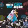 Clout Junkie - Single album lyrics, reviews, download