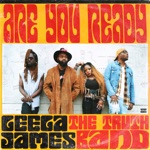 Leela James & The Truth Band - Are You Ready?