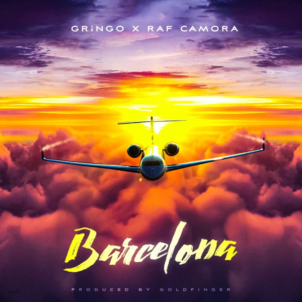 Barcelona - Single - GRiNGO & RAF Camora