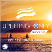 Uplifting Only (UpOnly 358) [Intro] [MIXED] artwork