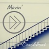 Crashboat - Movin'