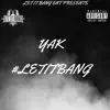 #Letitbang - EP album lyrics, reviews, download