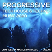 Progressive Tech House & Techno Music 2020, Vol. 01 artwork