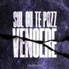 Sul cu te pozz vencere - Single