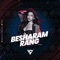 Besharam Rang (DJ Sagar) artwork