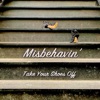 Misbehavin' - Single, 2019