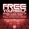 Free Yourself (feat. Barbara Tucker) [Full Intention Remix] - Single