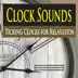 Clock Sounds (Ticking Clocks for Relaxation) album cover