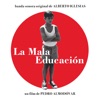 La mala educación (Banda Sonora Original) artwork