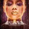 Don't Let Me Be the Last to Know - Single album lyrics, reviews, download
