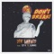 Don't Break (feat. ISZY K & Ajanaku) - Sir Lapaid lyrics