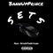 Sets - BannUpPrince lyrics