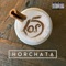 Horchata - Los 5 lyrics