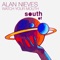 Watch Your Mouth - Alan Nieves lyrics
