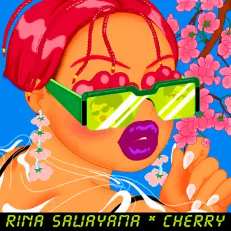 Cherry (Piano Version) - Single by Rina Sawayama album reviews, ratings, credits