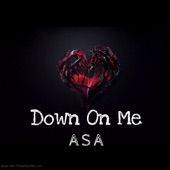 Down on Me artwork