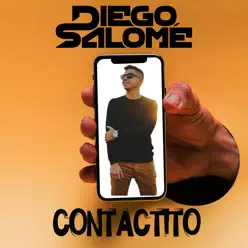 Contactito - Single - Diego Salomé Contactito - Single - Diego Salomé