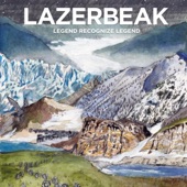 Lazerbeak - Wild Life